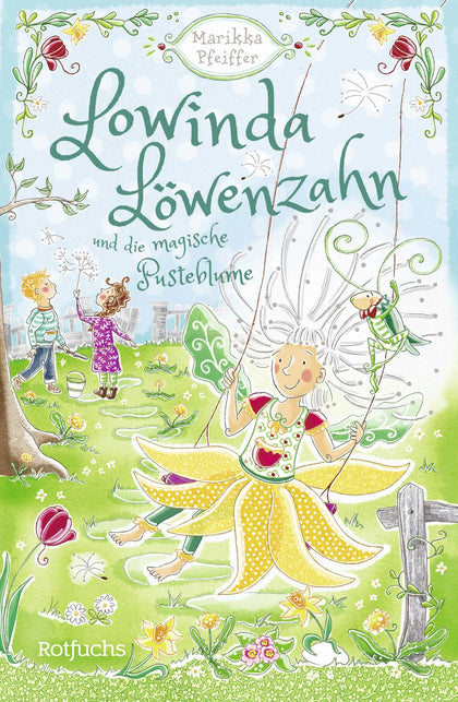 Buchcover von 'Lowinda Löwenzahn und die magische Pusteblume' - Gebundene Ausgabe von Marikka Pfeiffer