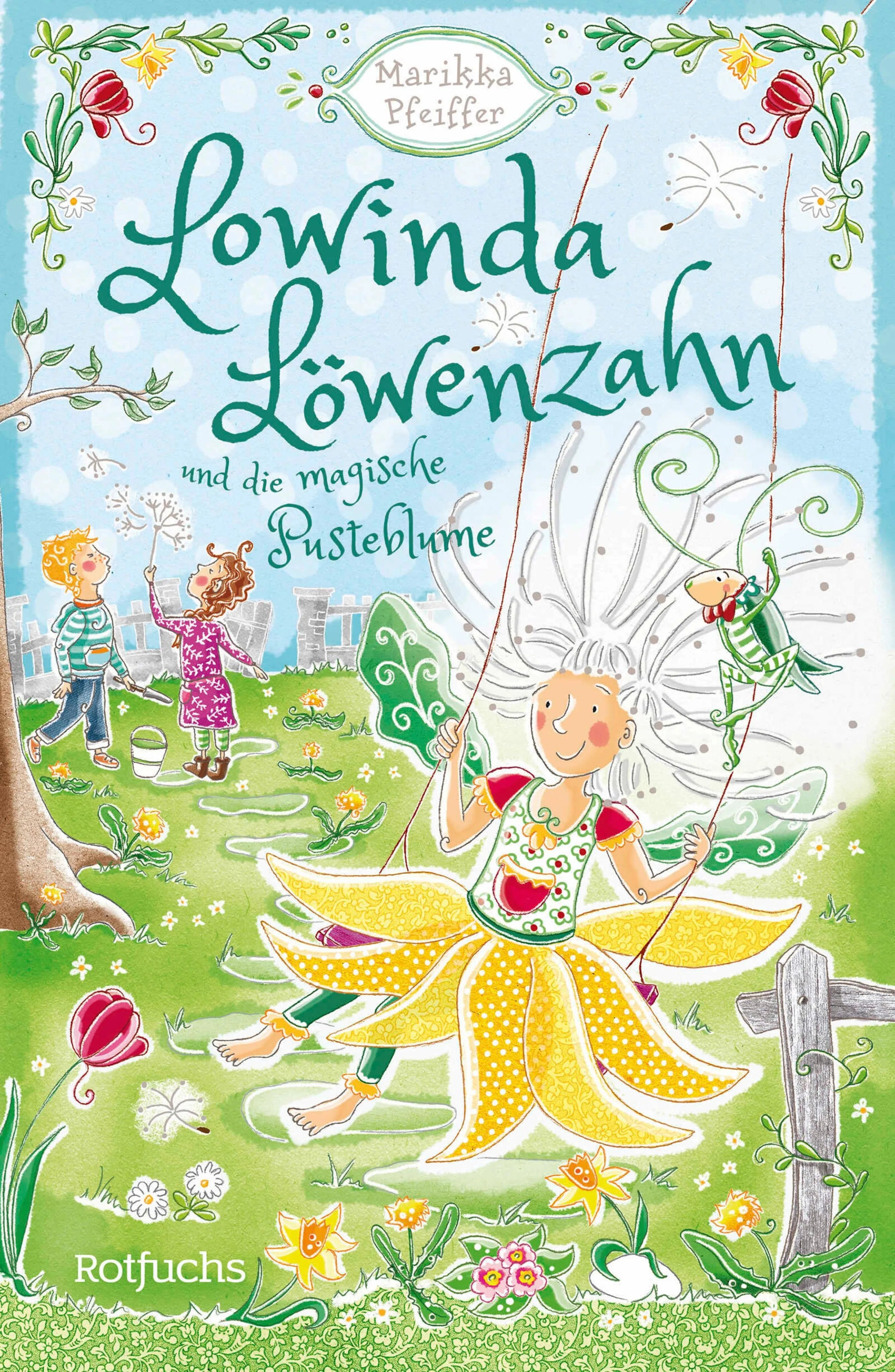 Cover: Lowinda Löwenzahn und die magische Pusteblume (E-Book) von Marikka Pfeiffer
