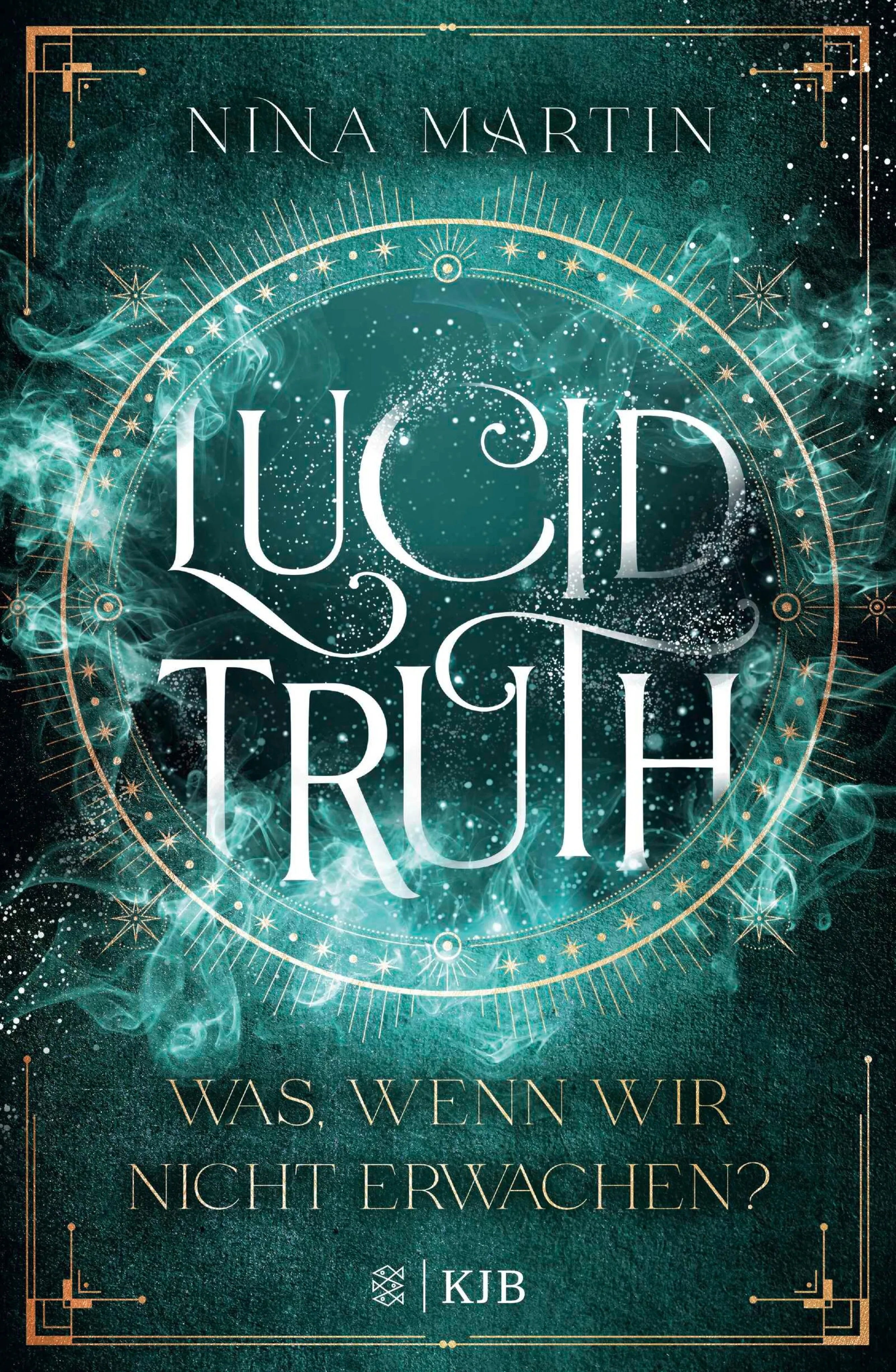 Cover: Lucid Truth – Was, wenn wir nicht erwachen? (E-Book) von Nina Martin