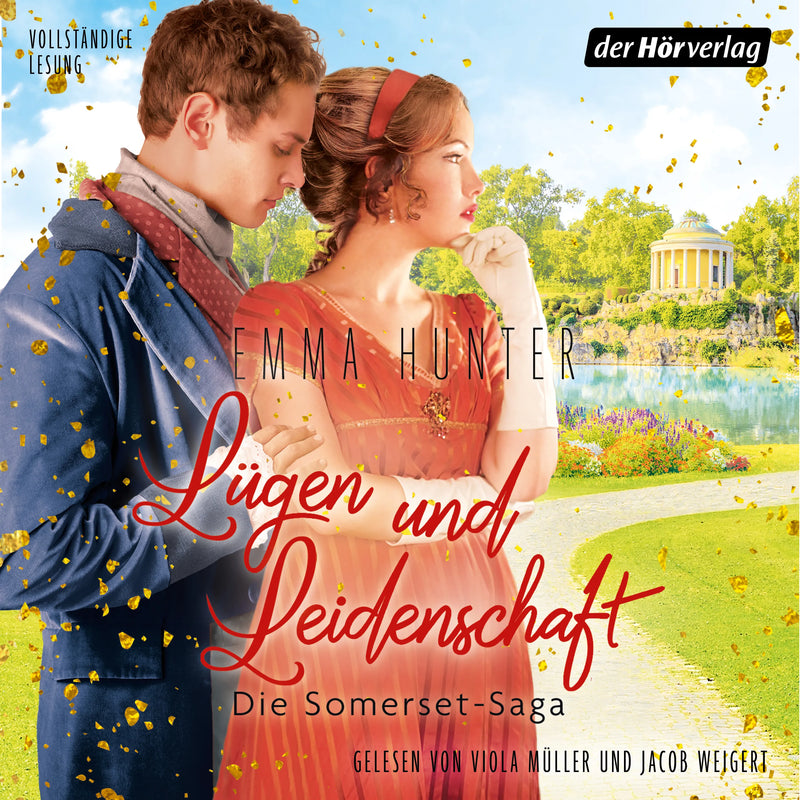 Lügen und Leidenschaft. Die Somerset-Saga