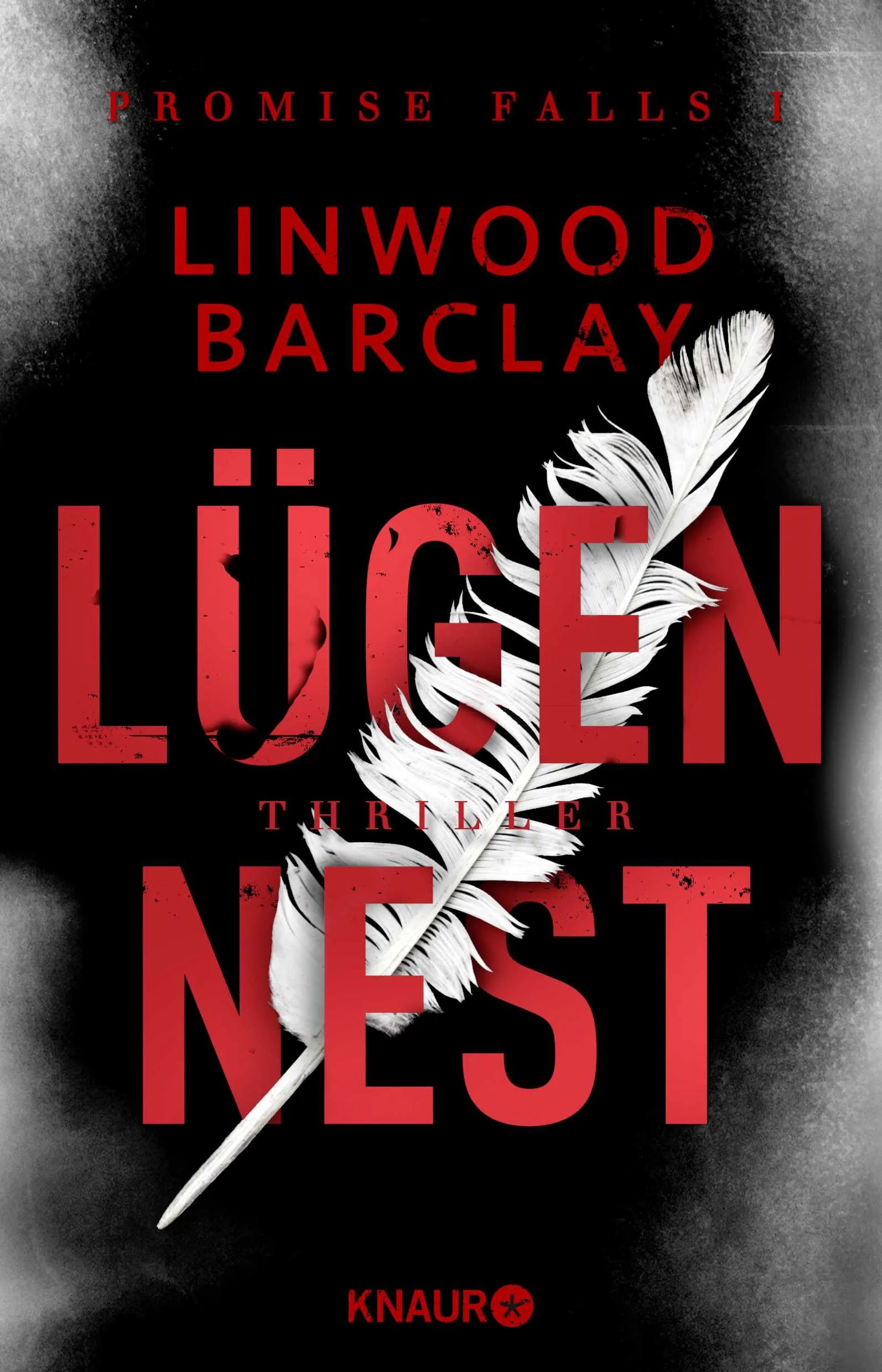 Buchcover von 'Lügennest' - Paperback von Linwood Barclay