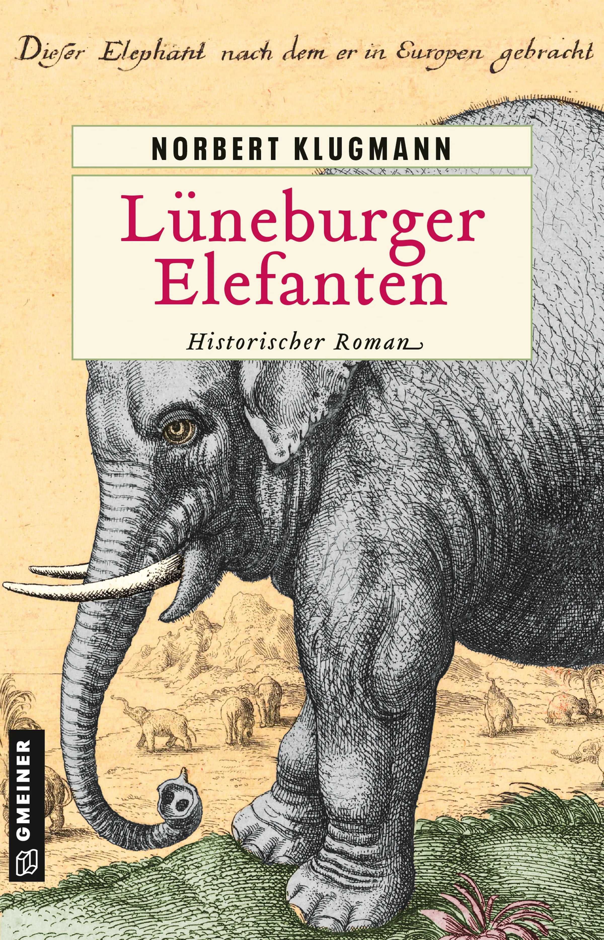 Cover: Lüneburger Elefanten (E-Book) von Norbert Klugmann