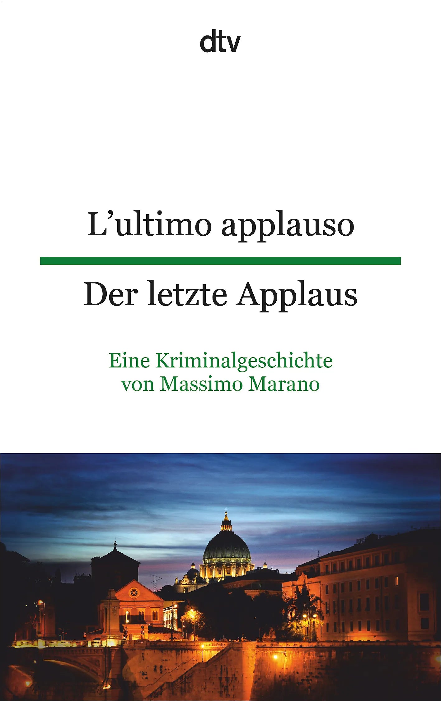 Buchcover von 'L'ultimo applauso Der letzte Applaus' - Taschenbuch von Massimo Marano