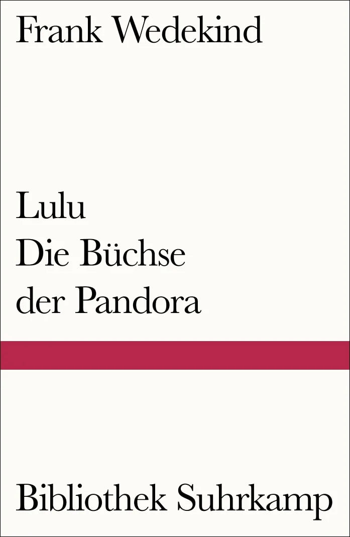 Buchcover von 'Lulu – Die Büchse der Pandora' - Taschenbuch von Frank Wedekind