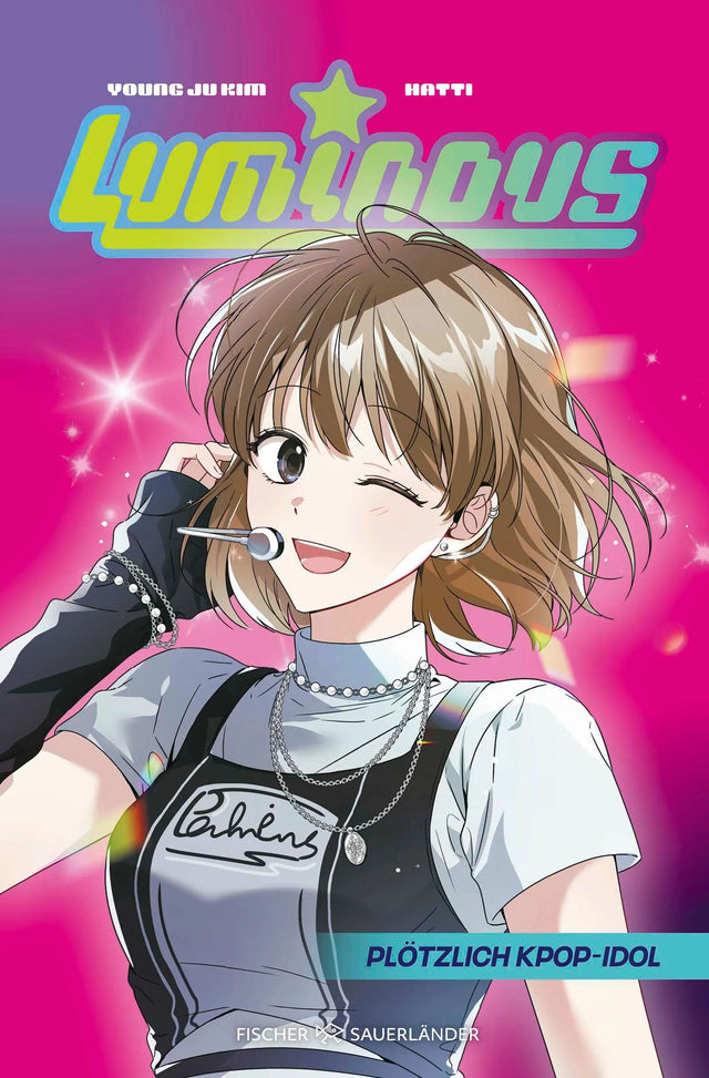 Cover: Luminous – Plötzlich KPop-Idol (Hardcover) von Young Ju Kim