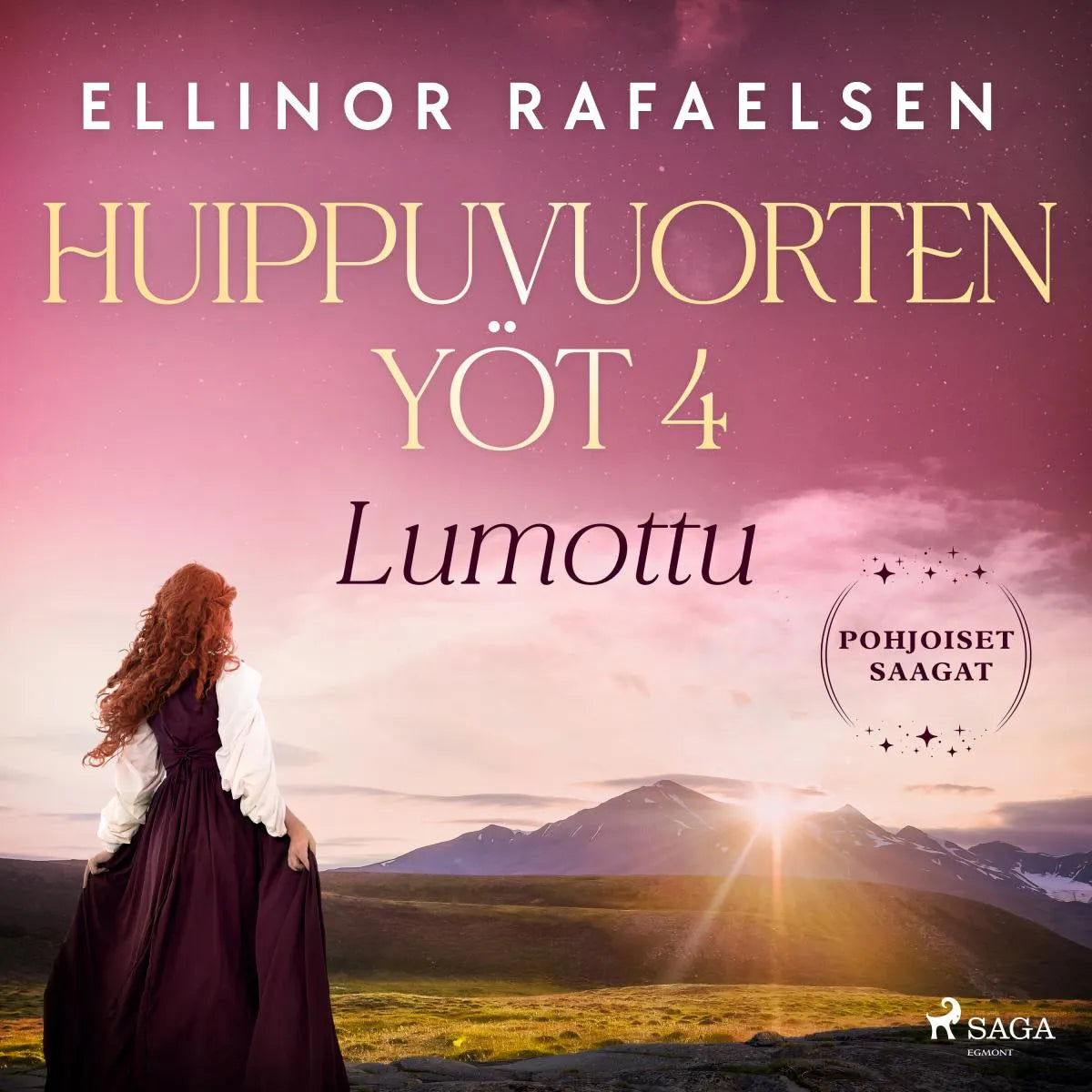Cover: Lumottu - Huippuvuorten yöt 4 (Hörbuch Download) von Ellinor Rafaelsen