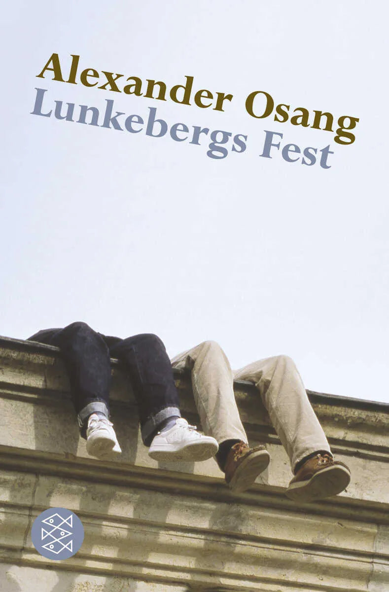 Buchcover von 'Lunkebergs Fest' - Taschenbuch von Alexander Osang
