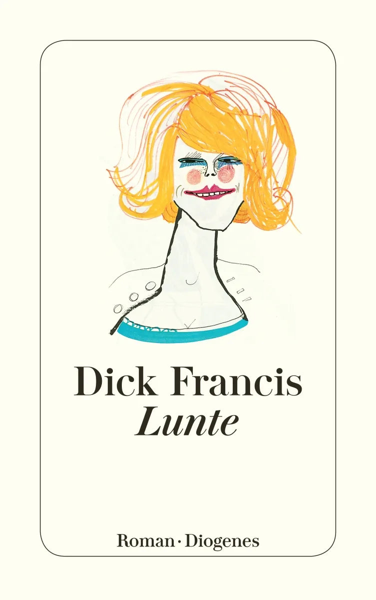 Buchcover von 'Lunte' - Taschenbuch von Dick Francis