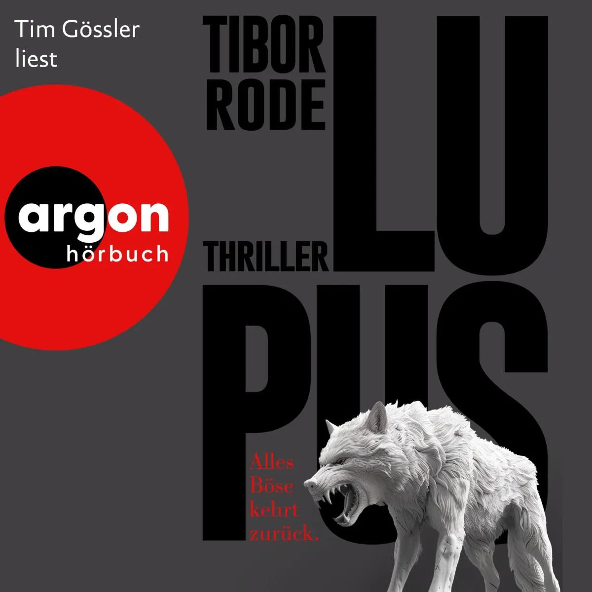 Cover: Lupus (Hörbuch Download) von Tibor Rode