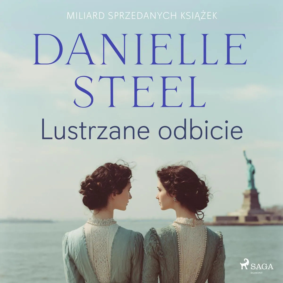 Cover: Lustrzane odbicie (Hörbuch Download) von Danielle Steel