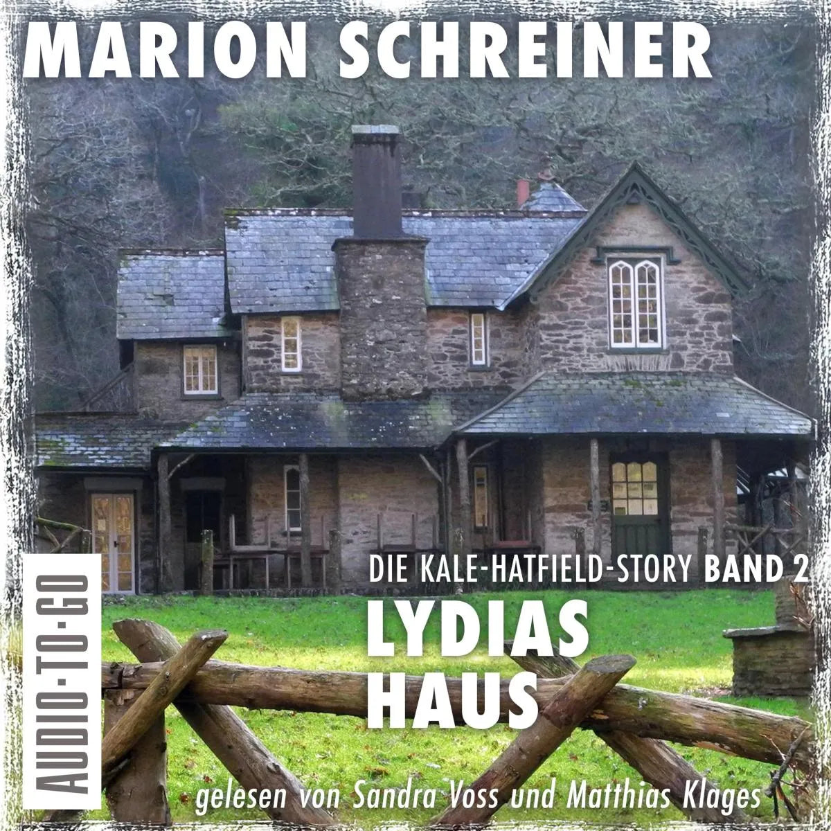 Cover: Lydias Haus (Hörbuch Download) von Marion Schreiner