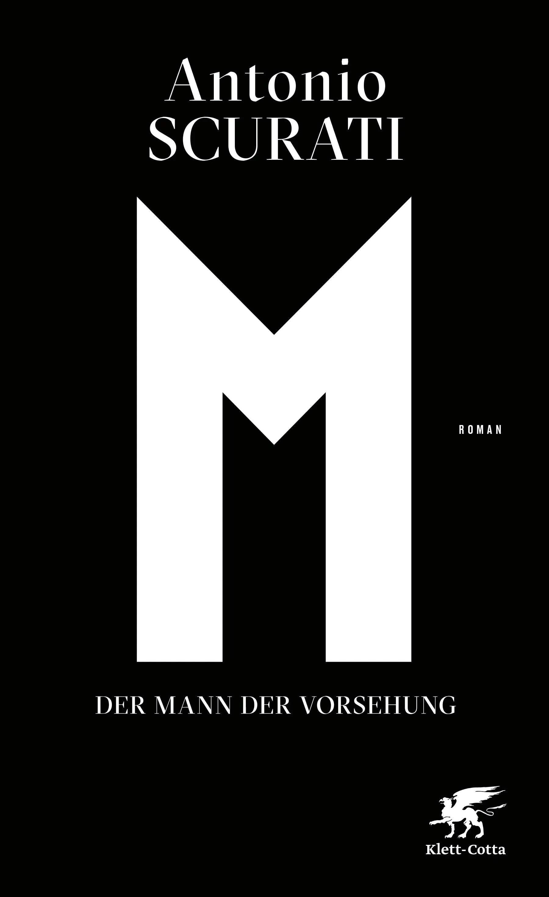 Buchcover von 'M. Der Mann der Vorsehung' - Gebundene Ausgabe von Antonio Scurati