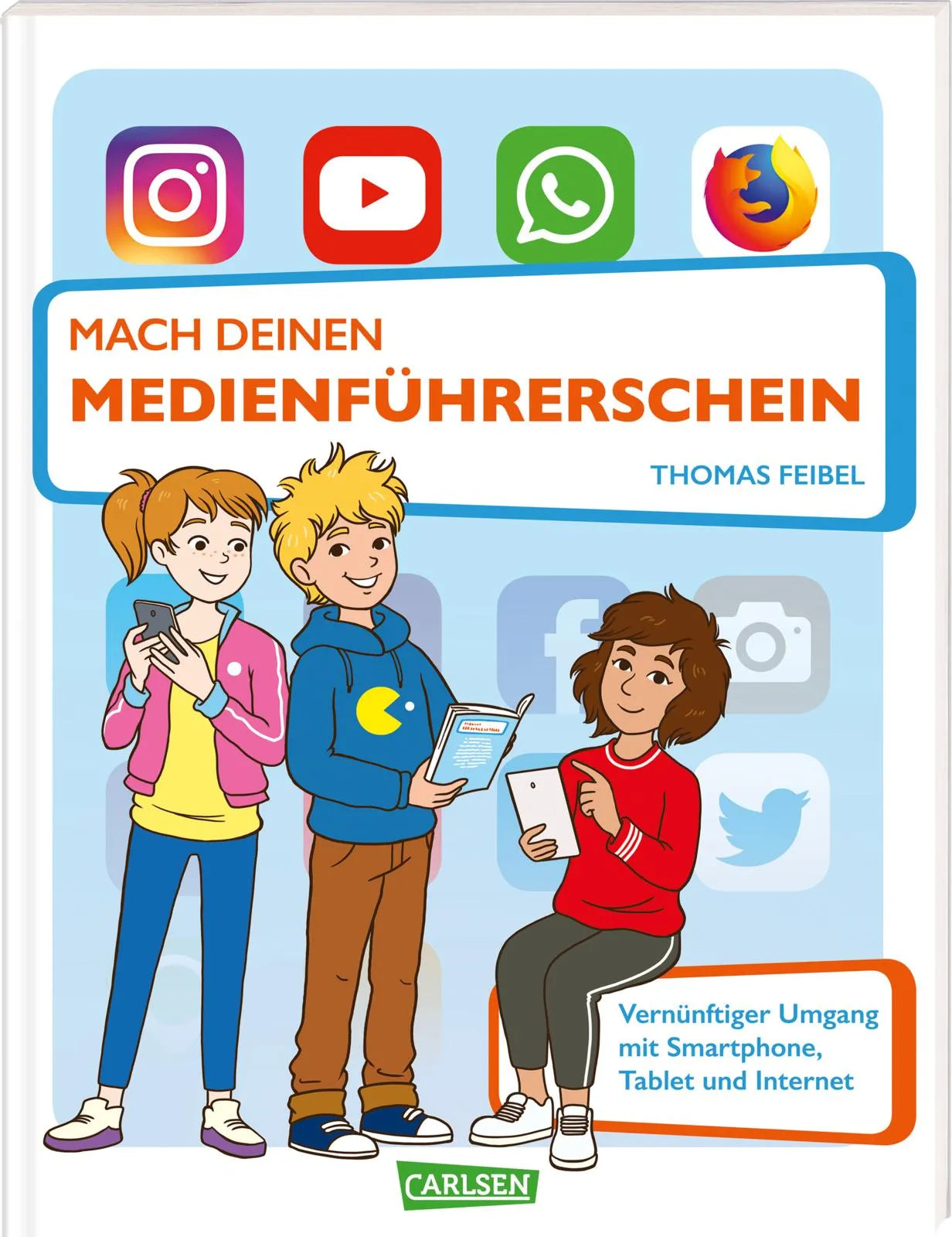 Buchcover von 'Mach deinen Medienführerschein' - Taschenbuch von Thomas Feibel