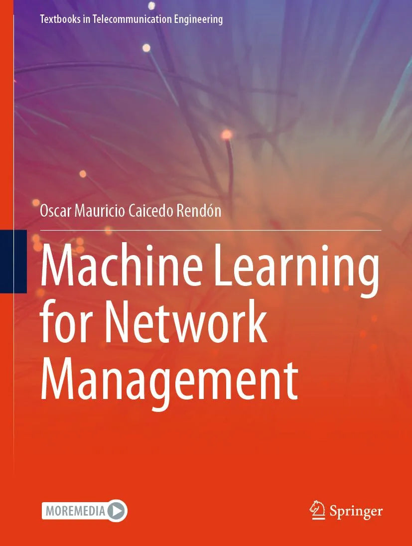 Cover: Machine Learning for Network Management (E-Book) von Oscar Mauricio Caicedo Rendon