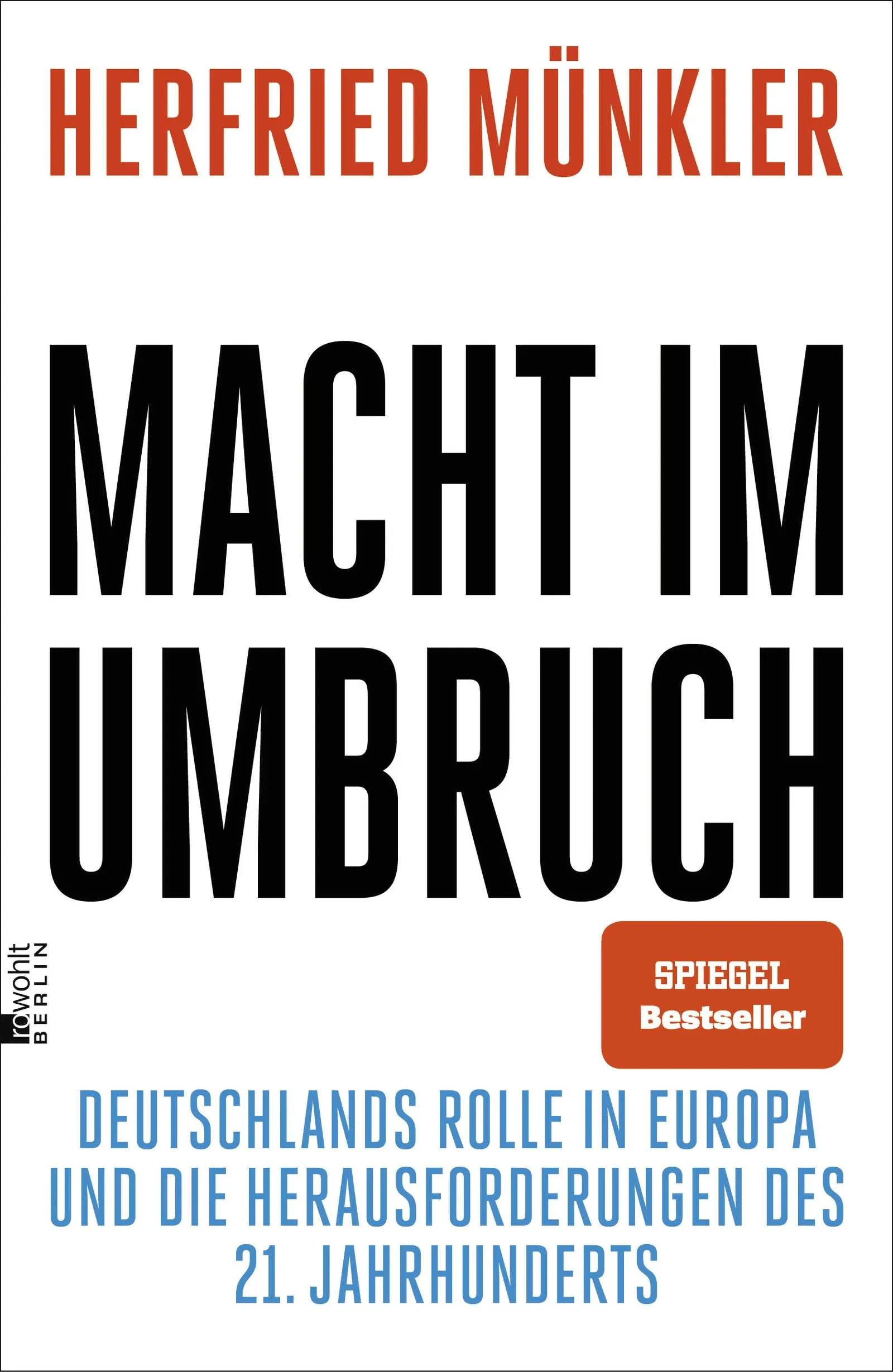 Cover: Macht im Umbruch (Hardcover) von Herfried Münkler