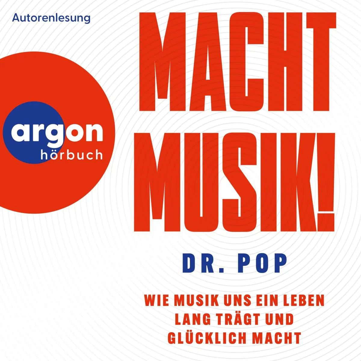 Cover: Macht Musik! (Hörbuch Download) von Dr. Pop
