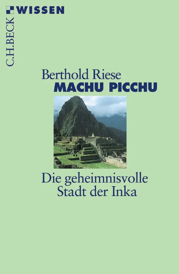 Buchcover von 'Machu Picchu' - Taschenbuch von Berthold Riese