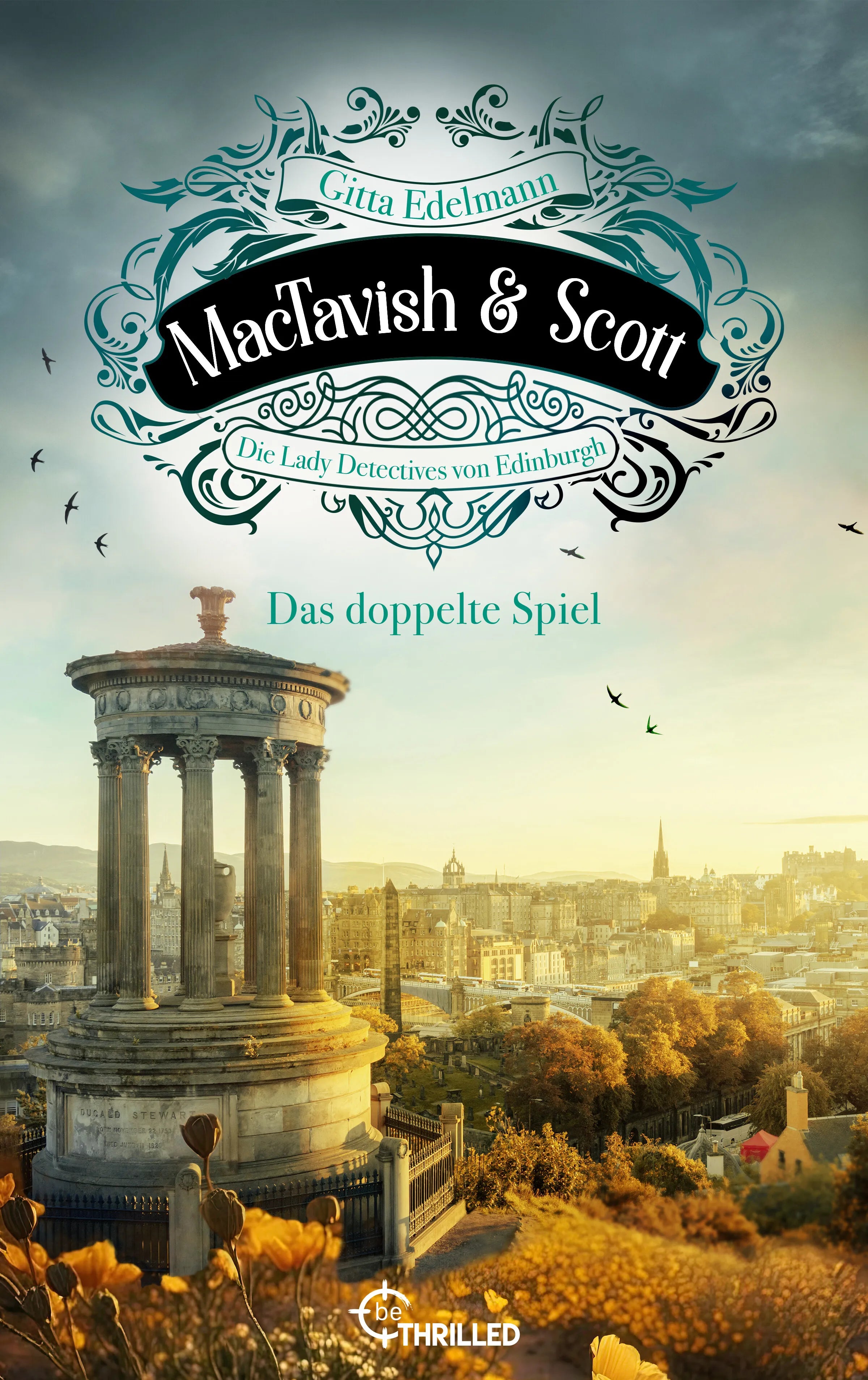 Cover: MacTavish & Scott - Das doppelte Spiel (E-Book) von Gitta Edelmann
