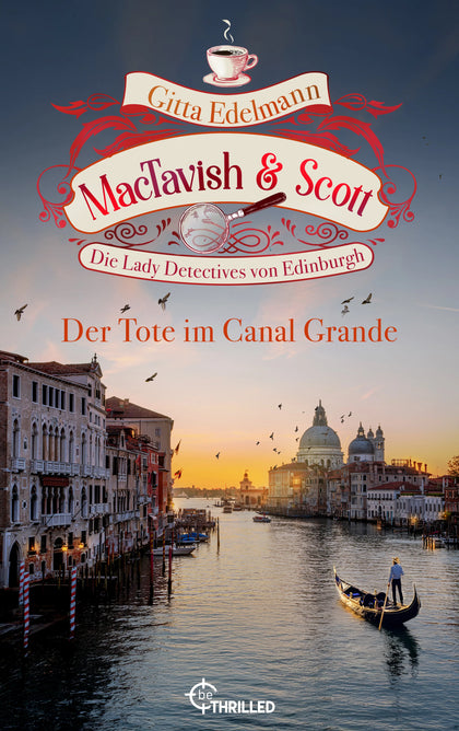 Cover: MacTavish &amp; Scott - Der Tote im Canal Grande (E-Book) von Gitta Edelmann