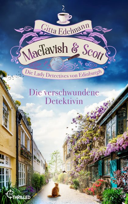 Cover: MacTavish &amp; Scott - Die verschwundene Detektivin (E-Book) von Gitta Edelmann