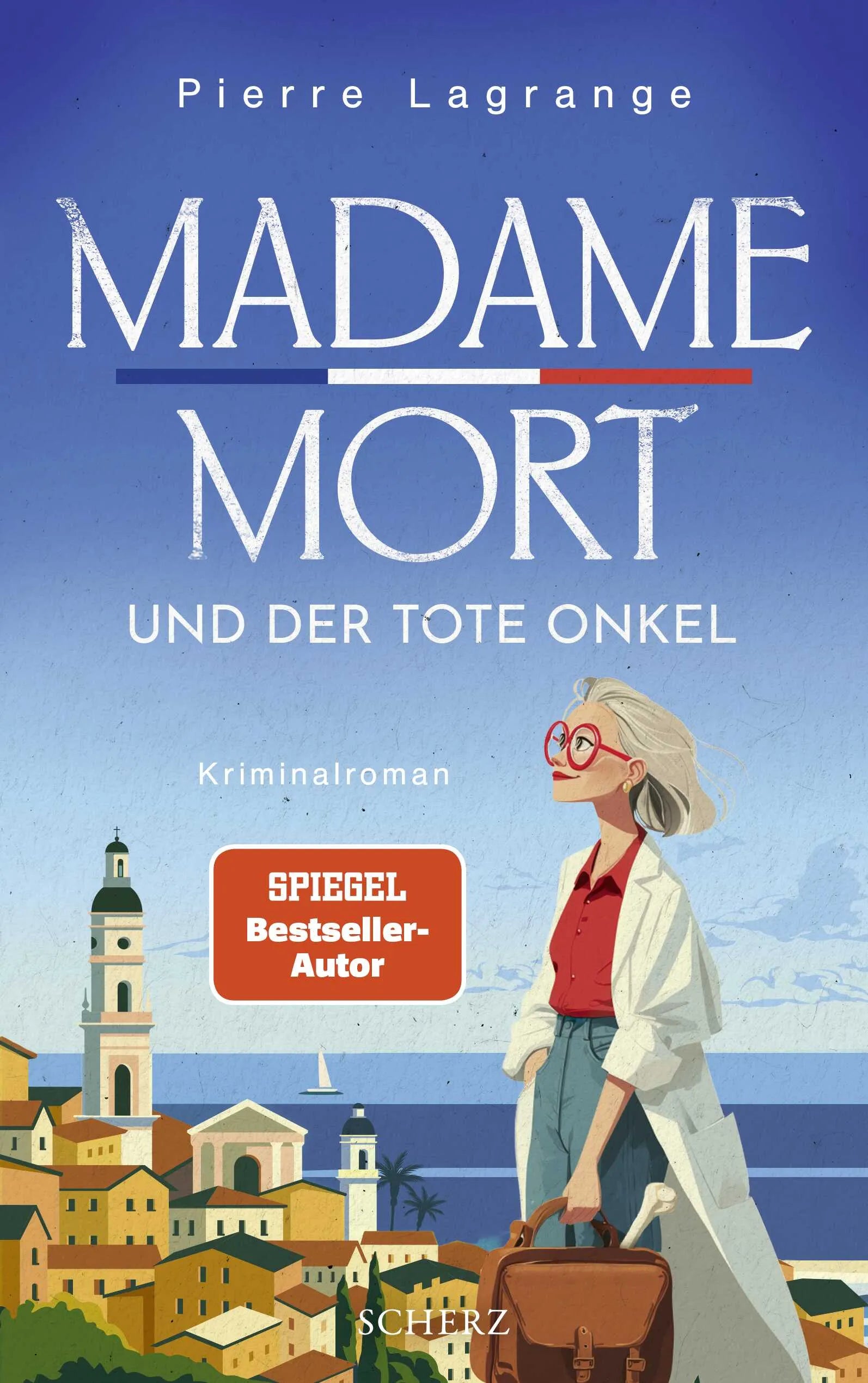 Cover: Madame Mort und der tote Onkel (Paperback) von Pierre Lagrange