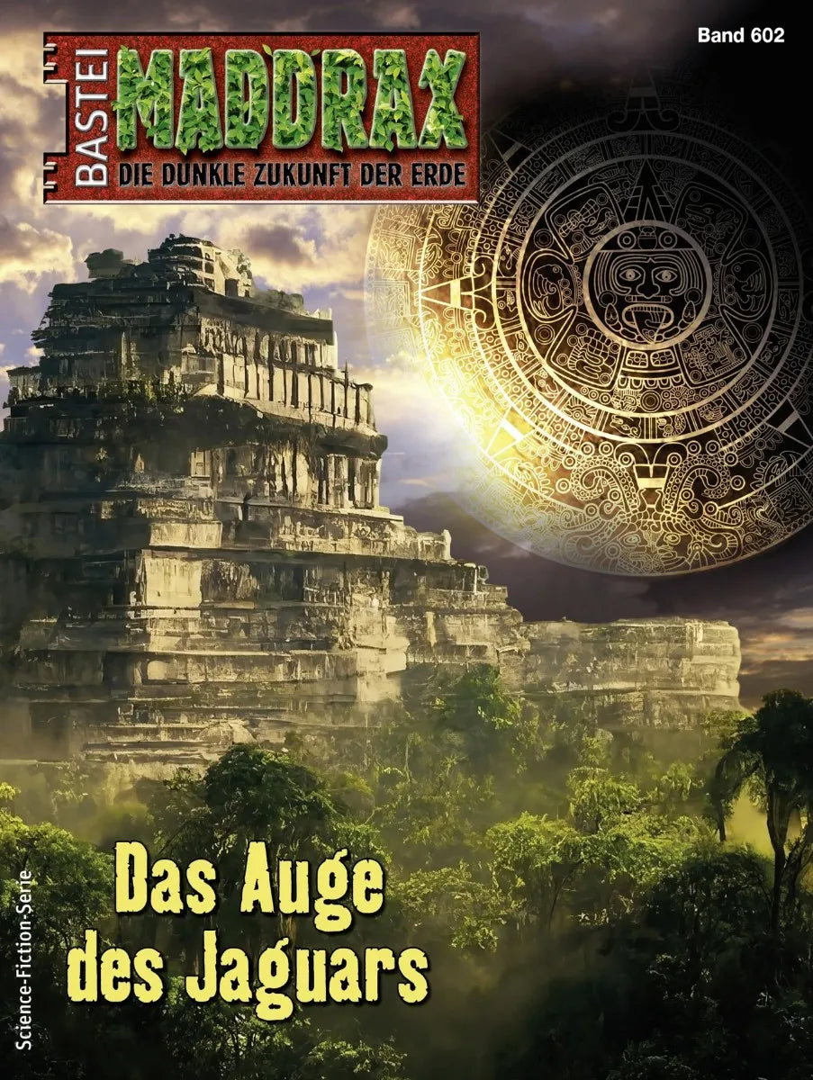 Cover: Maddrax 602 (E-Book) von Michael Edelbrock