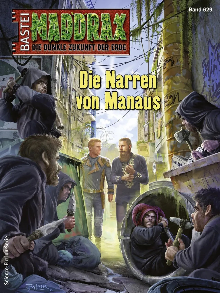 Cover: Maddrax 629 (E-Book) von Kolja van Horn