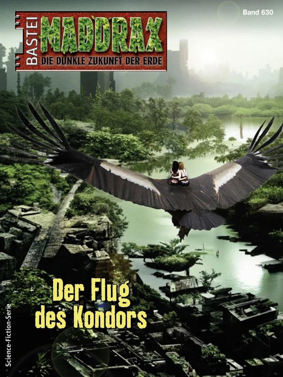 Cover: Maddrax 630 (E-Book) von Ian Rolf Hill