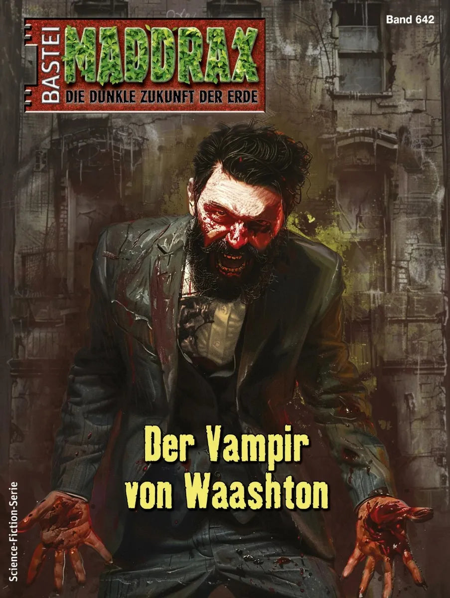 Cover: Maddrax 642 (E-Book) von Kolja van Horn