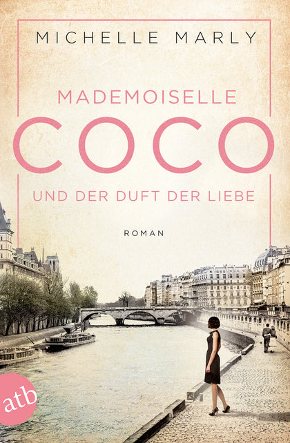 Buchcover von 'Mademoiselle Coco und der Duft der Liebe' - Taschenbuch von Michelle Marly