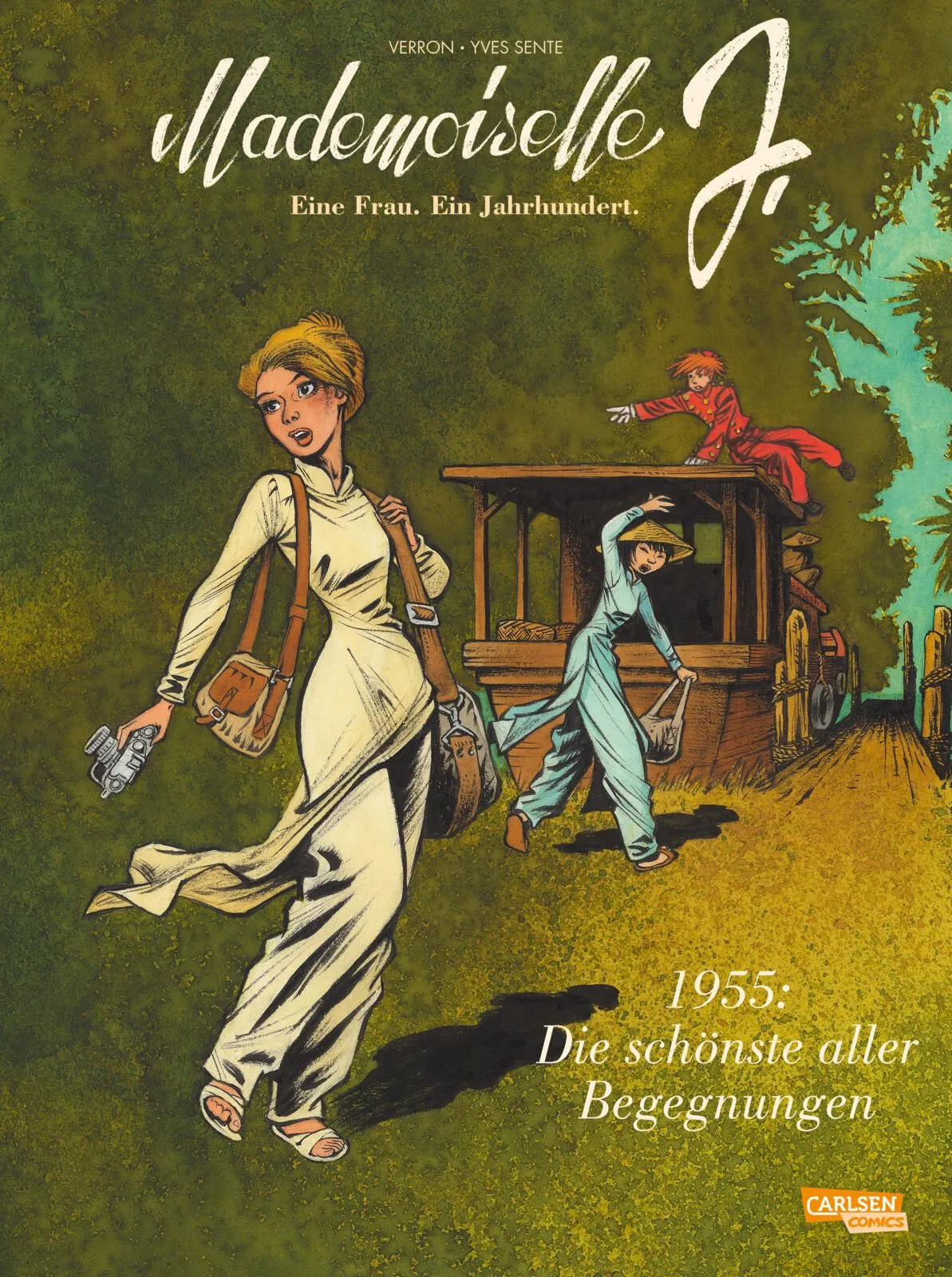 Cover: Mademoiselle J - Eine Frau. Ein Jahrhundert. 3: 1955: Die schönste aller Begegnungen (Taschenbuch) von Yves Sente