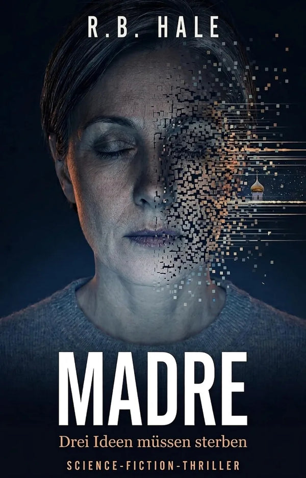 MADRE - Drei Ideen müssen sterben