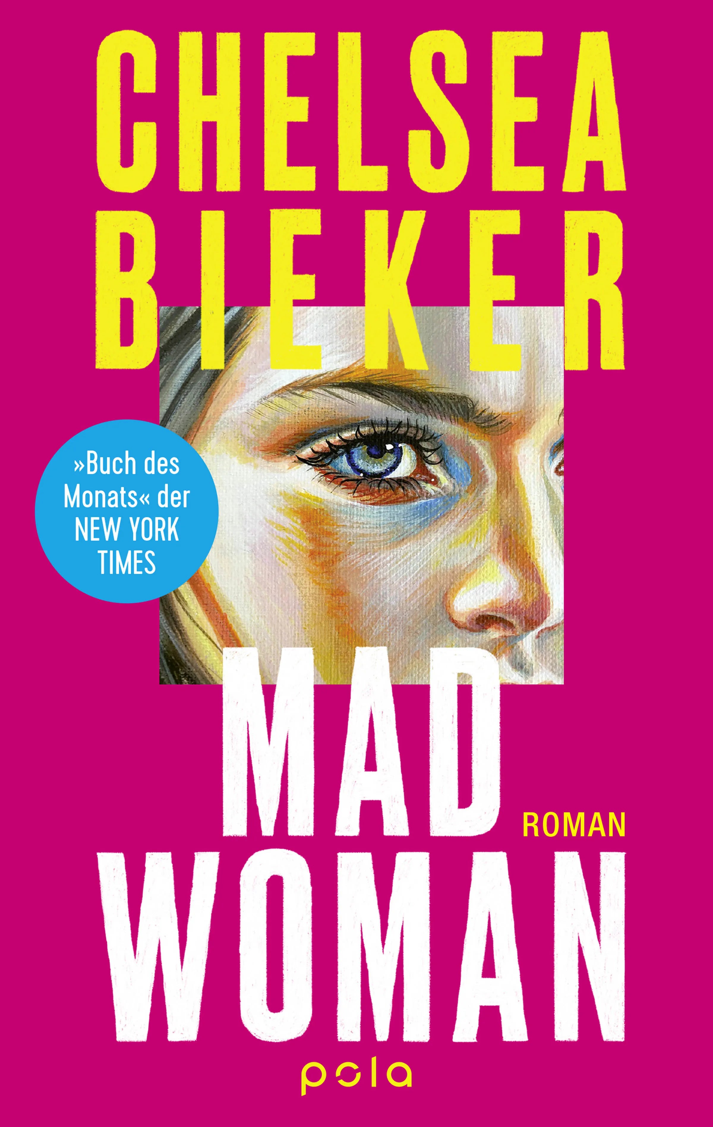Cover: Madwoman (E-Book) von Chelsea Bieker