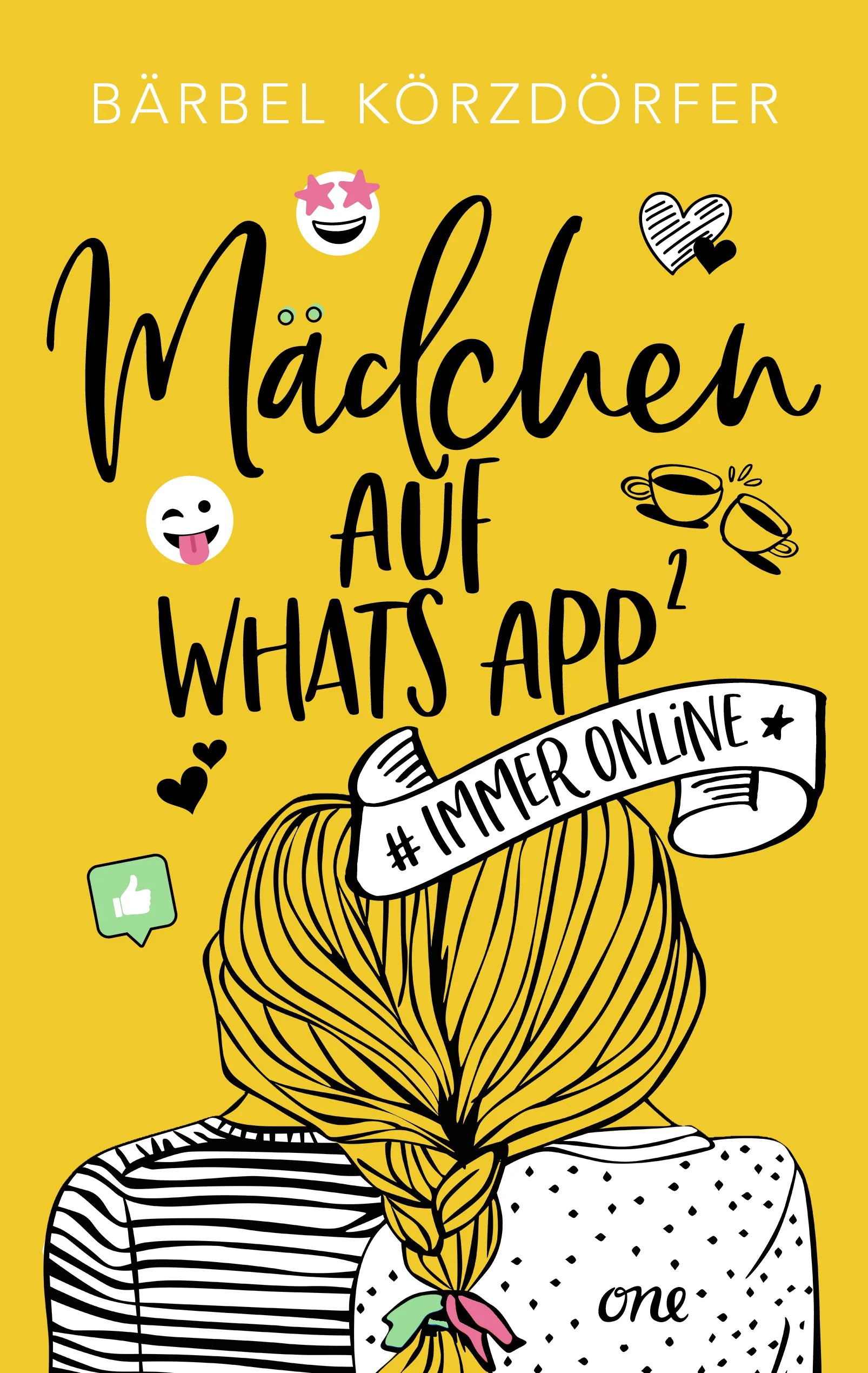 Buchcover von 'Mädchen auf WhatsApp 2 - Immer online' - Paperback von Bärbel Körzdörfer