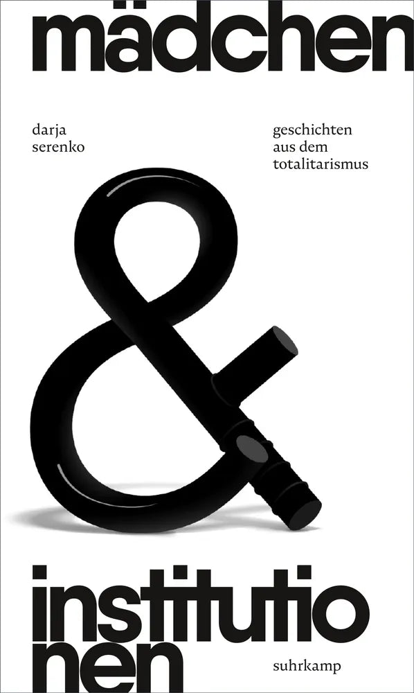 Cover: Mädchen und Institutionen (E-Book) von Darja Serenko