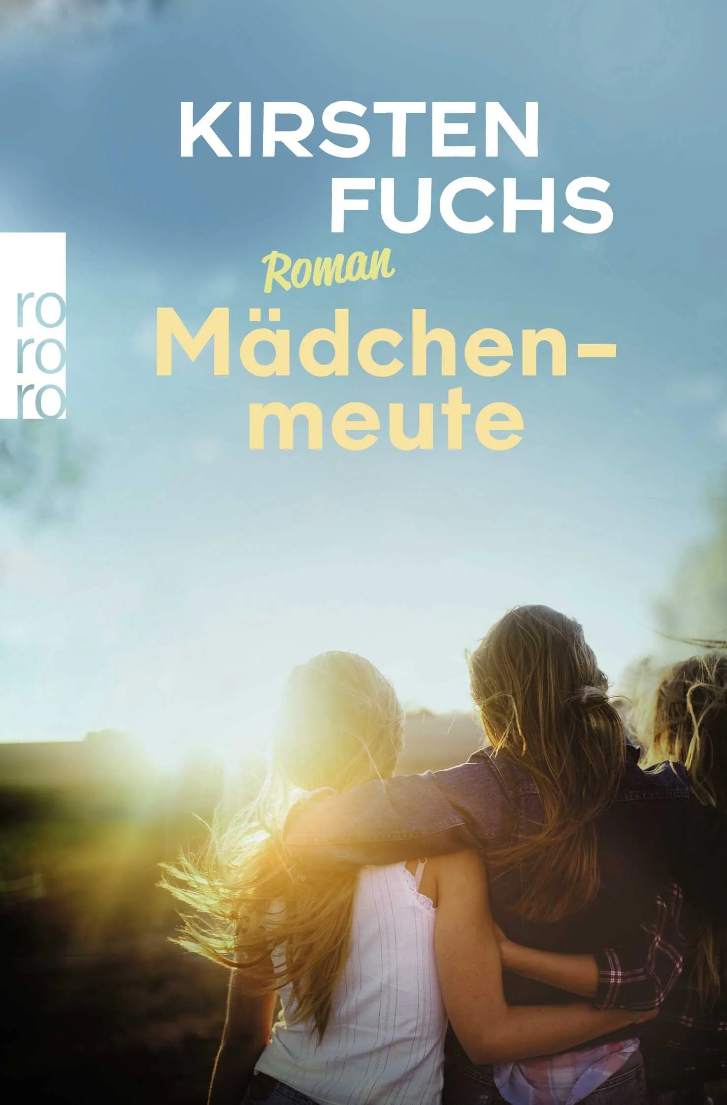 Buchcover von 'Mädchenmeute' - Taschenbuch von Kirsten Fuchs
