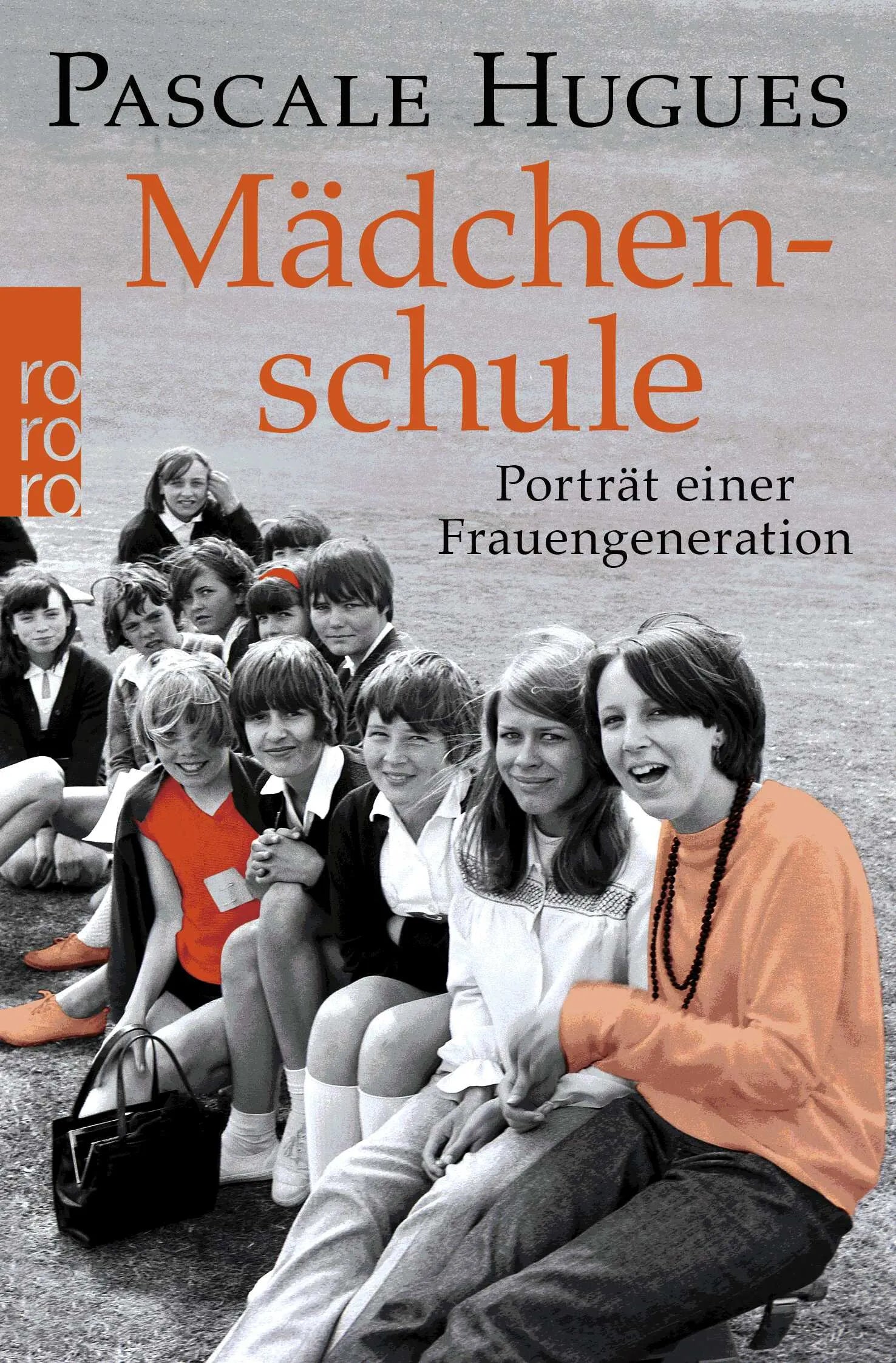 Buchcover von 'Mädchenschule' - Taschenbuch von Pascale Hugues
