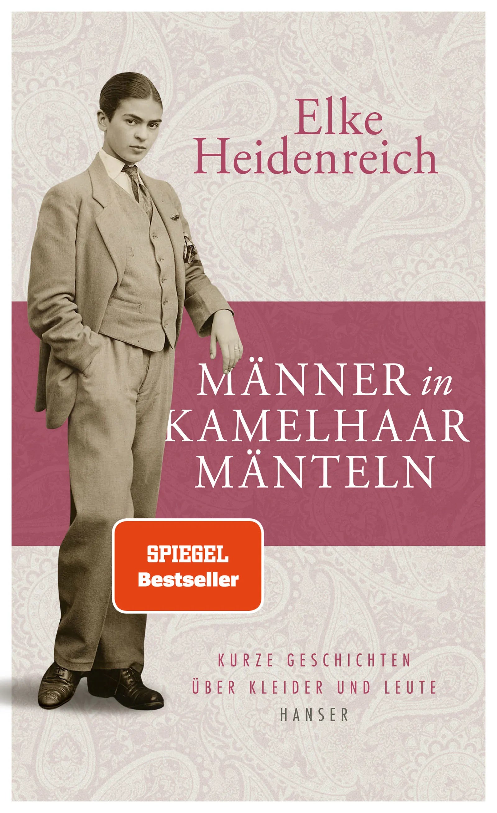 Buchcover von 'Männer in Kamelhaarmänteln' - Gebundene Ausgabe von Elke Heidenreich