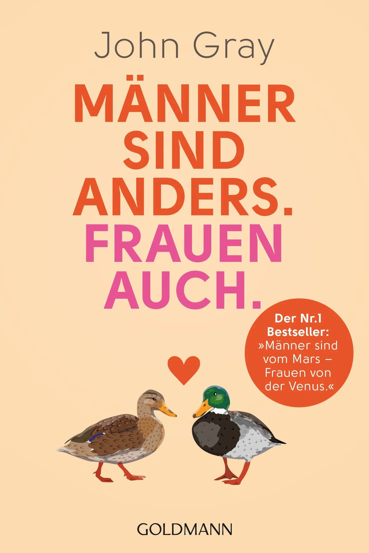 Cover: Männer sind anders. Frauen auch (Taschenbuch) von John Gray