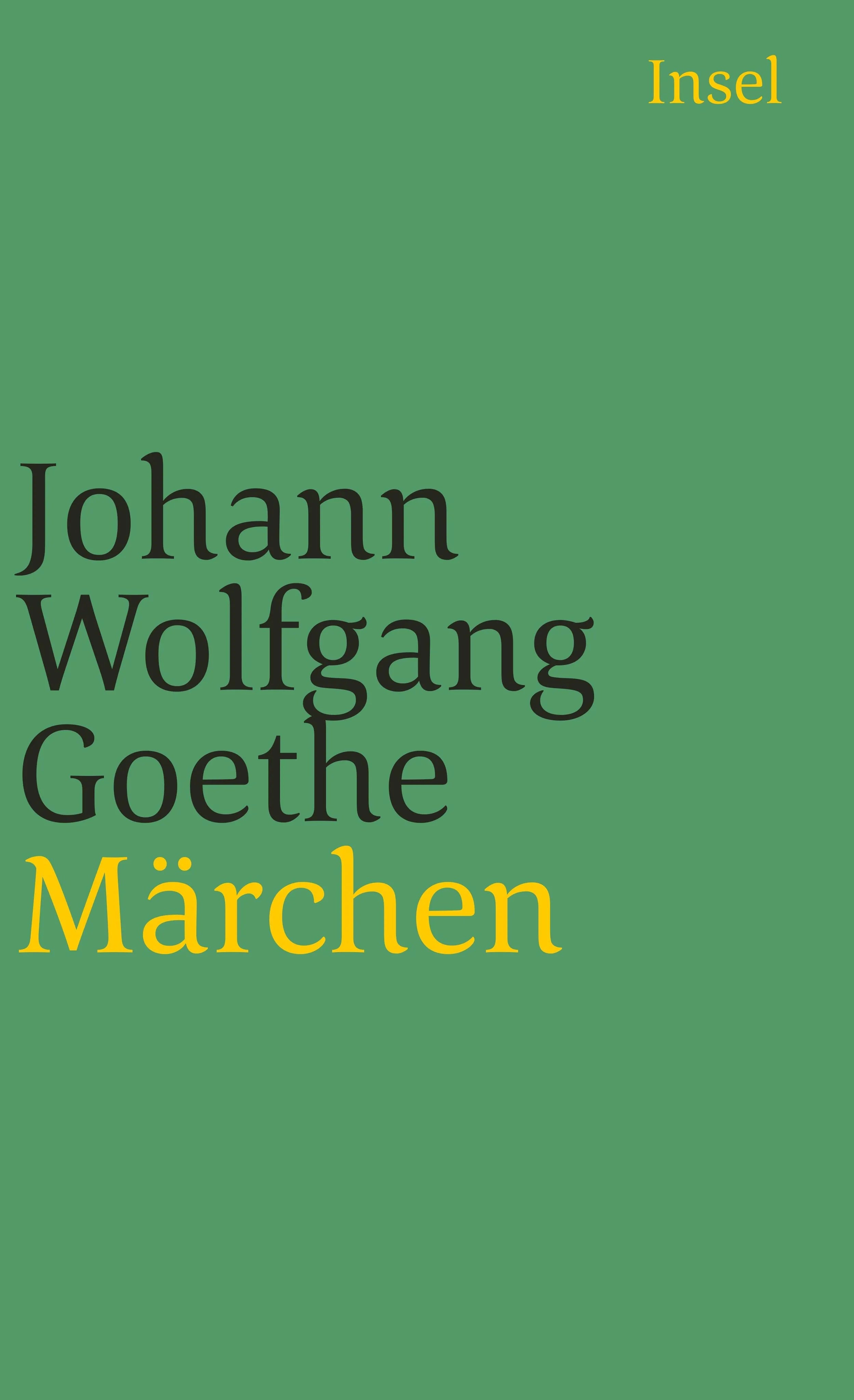 Buchcover von 'Märchen' - Taschenbuch von Johann Wolfgang Goethe