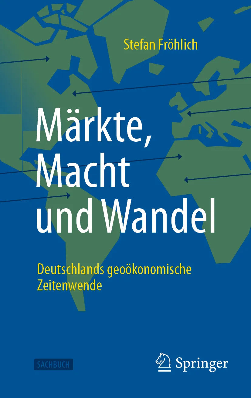 Cover: Märkte, Macht und Wandel (E-Book) von Stefan Fröhlich