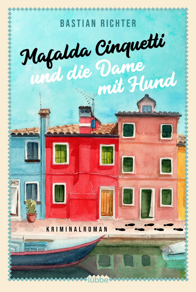 Buchcover von 'Mafalda Cinquetti und die Dame mit Hund' - Taschenbuch von Bastian Richter
