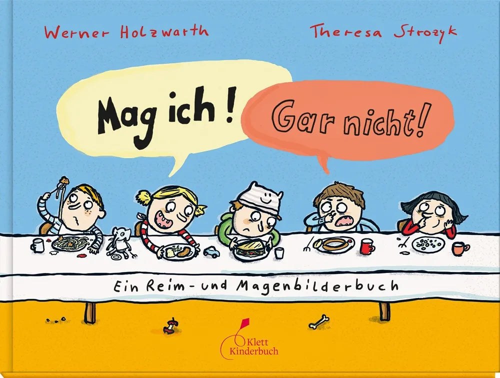 Buchcover von 'Mag ich! Gar nicht!' - Gebundene Ausgabe von Werner Holzwarth