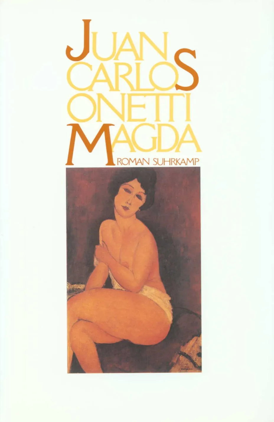Buchcover von 'Magda' - Gebundene Ausgabe von Juan Carlos Onetti