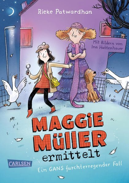 Cover: Maggie Müller ermittelt - Ein gans furchterregender Fall (Hardcover) von Rieke Patwardhan