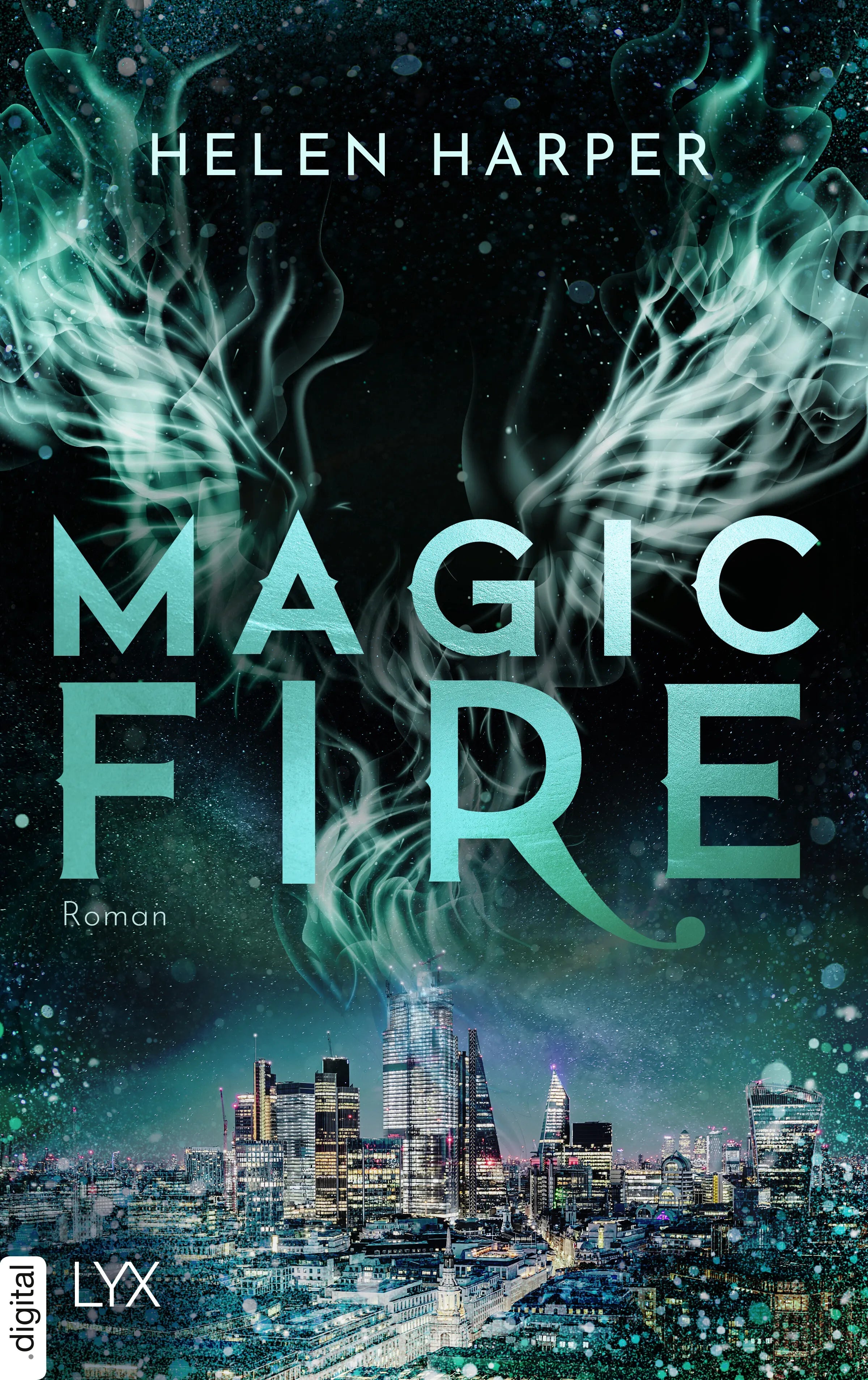 Cover: Magic Fire (E-Book) von Helen Harper