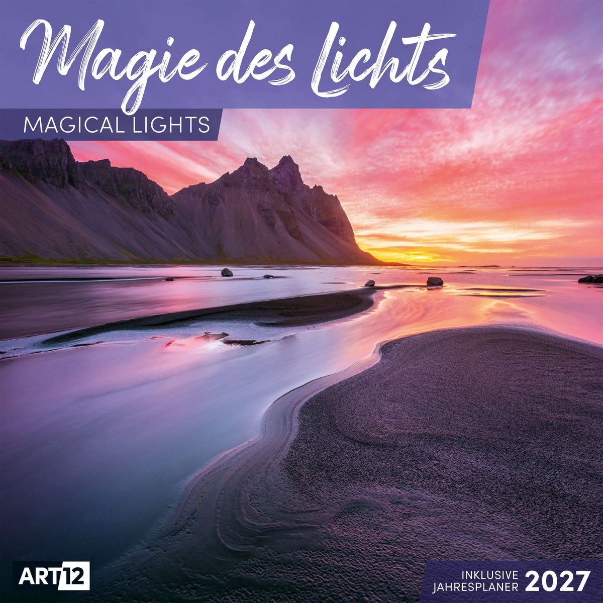 Wandkalender: Magie des Lichts Kalender 2027 - 30x30 - Art12