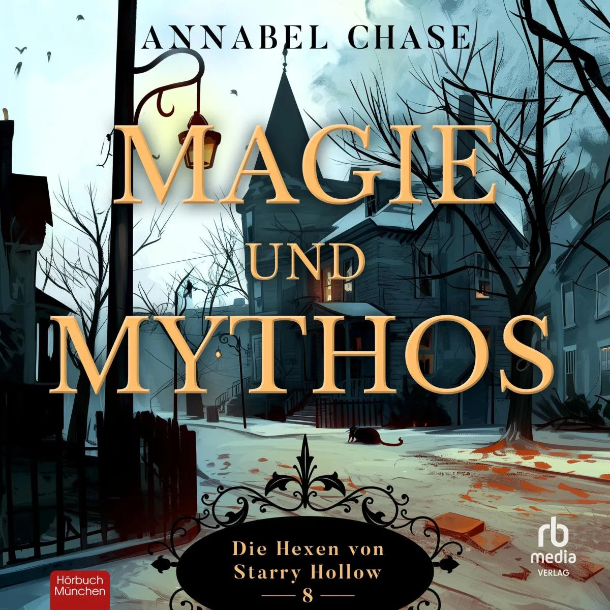 Cover: Magie und Mythos (Hörbuch Download) von Annabel Chase