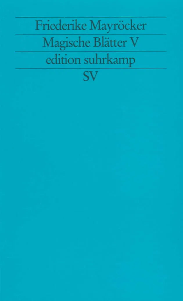 Buchcover von 'Magische Blätter V' - Taschenbuch von Friederike Mayröcker