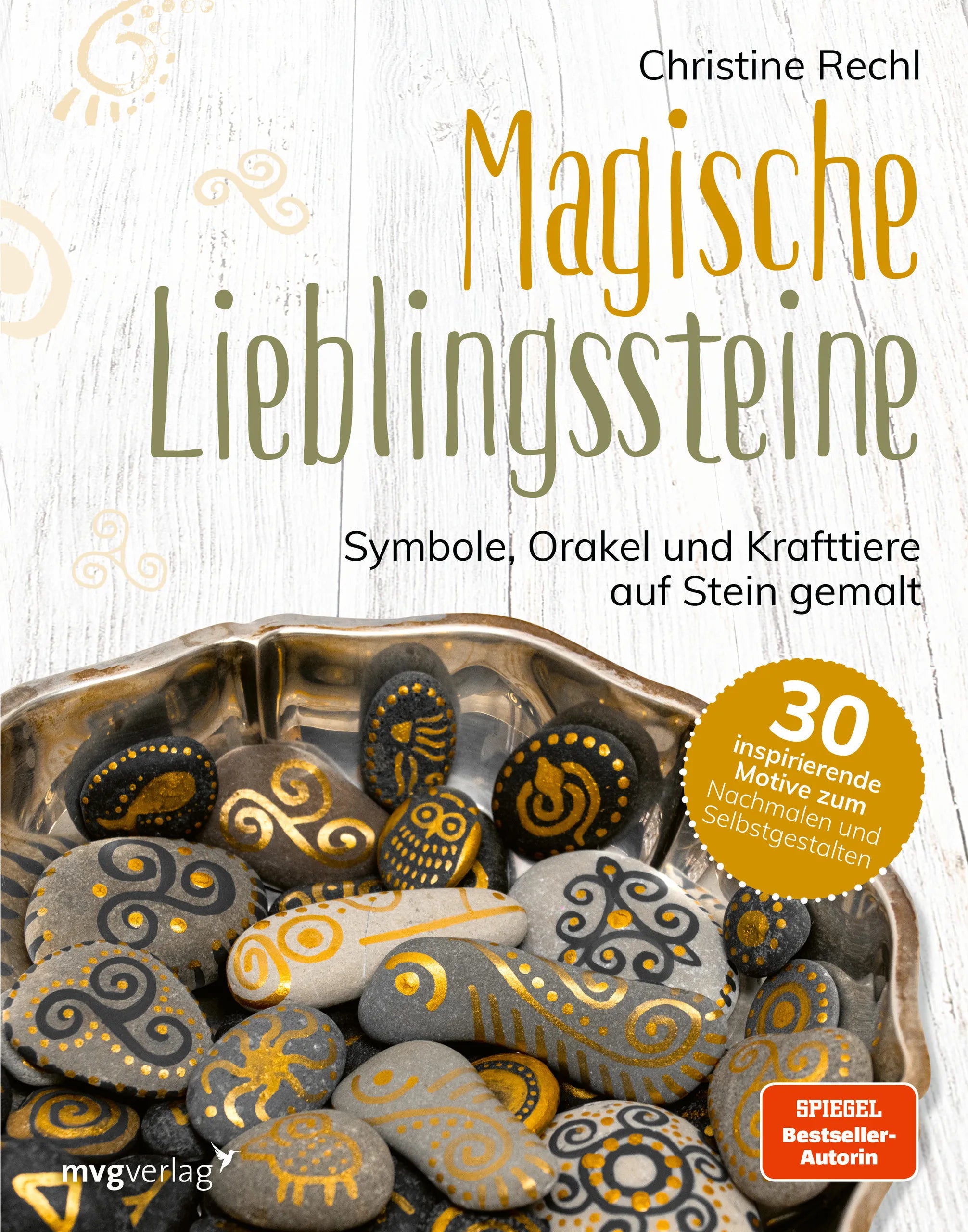Buchcover von 'Magische Lieblingssteine' - Gebundene Ausgabe von Christine Rechl
